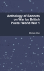 Image for Anthology of Sonnets on War by British Poets: World War 1