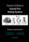 Image for Patrick O&#39;Brien&#39;s Grand Prix Rating System : Season Summaries 1910-1919