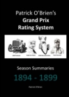 Image for Patrick O&#39;Brien&#39;s Grand Prix Rating System : Season Summaries 1894-1899
