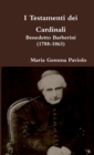 Image for I Testamenti Dei Cardinali: Benedetto Barberini (1788-1863)