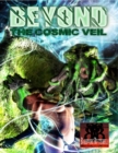 Image for Beyond the Cosmic Veil