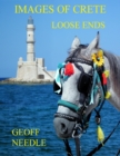 Image for Images of Crete - Loose Ends