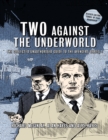 Image for Two Against the Underworld - The Collected Unauthorised Guide to the Avengers Series 1