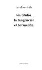 Image for los Titulos La Tangencial El Bermellon