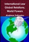 Image for International Law, Global Relations, World Powers