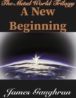 Image for Metal World: A New Beginning