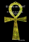 Image for El Libro De Maat- El Legado De Hermes Trimegistro