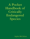 Image for Pocket Handbook of Critically Endangered Species