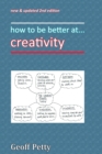 Image for How to be Better at... Creativity