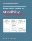 Image for How to Be Better At... Creativity