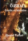 Image for O Israel - Guide Et Histoire