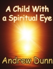 Image for Child With a Spiritual Eye