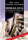 Image for Himalaya - The Tribulations of Mick &amp; Vic