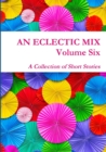 Image for An Eclectic Mix - Volume Six