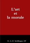 Image for L&#39;Art Et La Morale