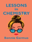 Image for Lessons in Chemistry: A Novel: Lessons in Chemistry