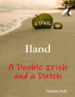 Image for Iland - A Double Irish and a Dutch