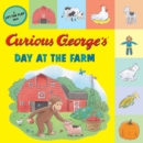 Image for Curious George&#39;s Day at the Farm (tabbed lift-the-flap)