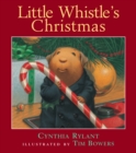 Image for Little Whistle&#39;s Christmas