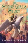 Image for Stone Girl&#39;s Story