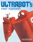 Image for Ultrabot&#39;s First Playdate