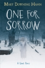 Image for One for Sorrow: A Ghost Story