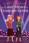 Image for The Loud Silence of Francine Green