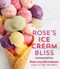 Image for Rose&#39;s ice cream bliss