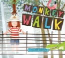 Image for Monkey Walk