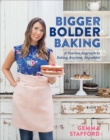 Image for Bigger bolder baking