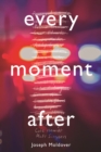 Image for Every moment after