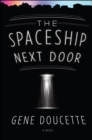 Image for The spaceship next door