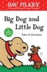 Image for Big Dog and Little Dog Tales of Adventure