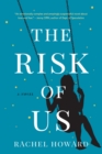Image for The risk of us