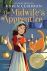 Image for The Midwife&#39;s Apprentice : A Newbery Award Winner