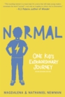 Image for Normal : One Kid&#39;s Extraordinary Journey