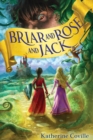 Image for Briar and Rose and Jack