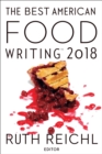 Image for Best American Food Writing 2018