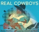 Image for Real Cowboys