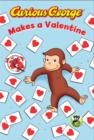 Image for Curious George Makes a Valentine (CGTV Reader)