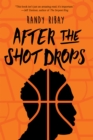 Image for After the Shot Drops