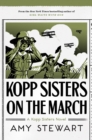 Image for Kopp Sisters On The March