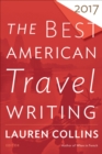 Image for Best American Travel Writing 2017