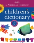 Image for The American Heritage Children&#39;s Dictionary