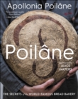 Image for Poilãane: the secrets of the world-famous bread bakery