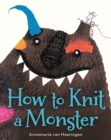 Image for How to knit a monster