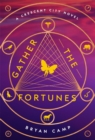 Image for Gather The Fortunes