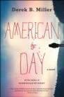Image for American by day