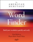 Image for American Heritage Word Finder : Build your vocabulary quickly and easily