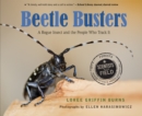 Image for Beetle busters  : a rogue insect and the people who track it